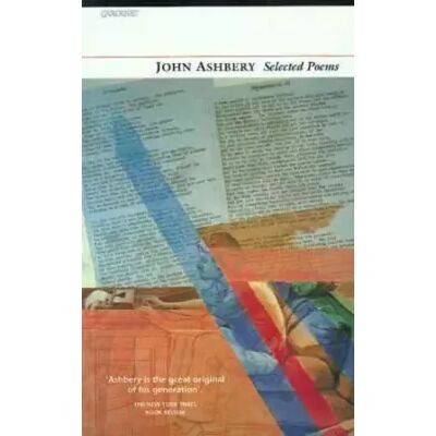 New Selected Poems - john-ashbery - Publicité New Selected Poems - john-ashbery - Publicité