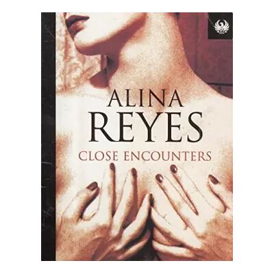 New Close Encounters: (For Men) - Alina Reyes - Publicité New Close Encounters: (For Men) - Alina Reyes - Publicité