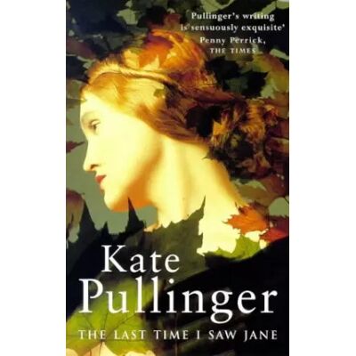 New edition The Last Time I Saw Jane - Kate Pullinger - Publicité New edition The Last Time I Saw Jane - Kate Pullinger - Publicité