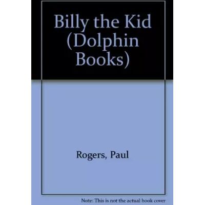 New Billy the Kid - Paul Rogers, Emma Rogers - Publicité New Billy the Kid - Paul Rogers, Emma Rogers - Publicité