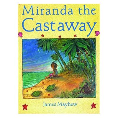 New Miranda the Castaway - James Mayhew - Publicité New Miranda the Castaway - James Mayhew - Publicité
