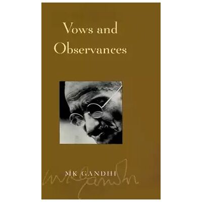 New Vows and Observances - Mahatma Gandhi, John Strohmeier - Publicité New Vows and Observances - Mahatma Gandhi, John Strohmeier - Publicité