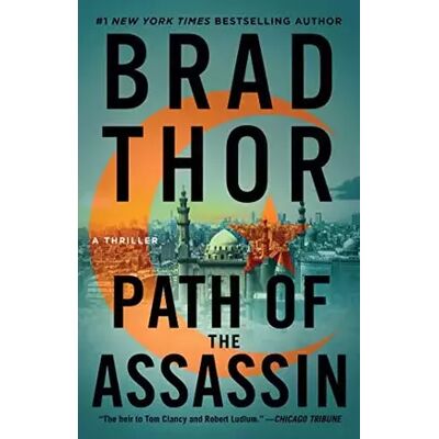 Reprint Path of the Assassin: A Thriller (Scot Harvath Series, The) - Brad Thor - Publicité Reprint Path of the Assassin: A Thriller (Scot Harvath Series, The) - Brad Thor - Publicité