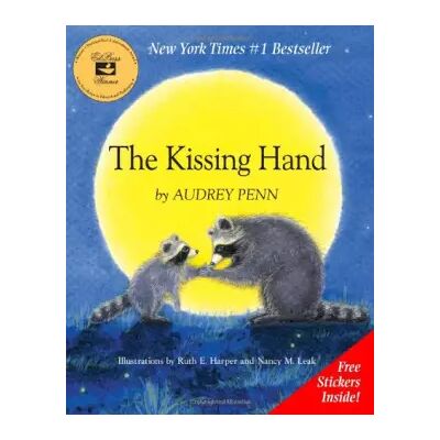 STK The Kissing Hand - Audrey Penn, Ruth E. Harper, Nancy M. Leak - Publicité STK The Kissing Hand - Audrey Penn, Ruth E. Harper, Nancy M. Leak - Publicité