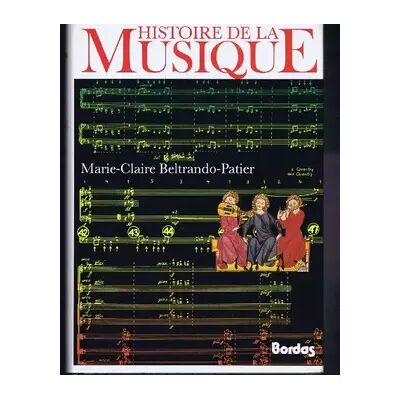 HISTOIRE DE LA MUSIQUE (Ancienne Edition) - Beltrando - Publicité HISTOIRE DE LA MUSIQUE (Ancienne Edition) - Beltrando - Publicité