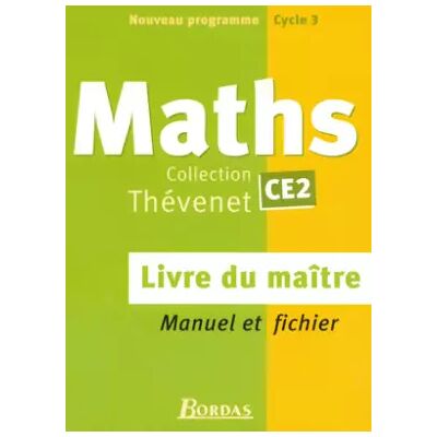 Nouvelle Mathématiques CE2. Livre du Maître. Manuel et fichier - Serge Thevenet - Publicité Nouvelle Mathématiques CE2. Livre du Maître. Manuel et fichier - Serge Thevenet - Publicité