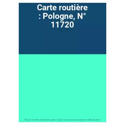 Carte routière : Pologne, N° 11720 - Publicité Carte routière : Pologne, N° 11720 - Publicité