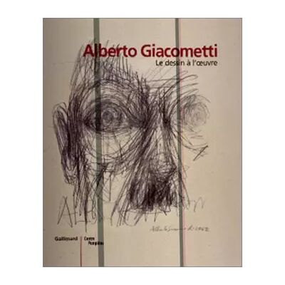 Le dessin à l'oeuvre. Dessins de Giacometti : Catalogue de l'exposition au Centre Pompidou du 24 janvier au 9 avril 2001 - Collectif - Publicité Le dessin à l'oeuvre. Dessins de Giacometti : Catalogue de l'exposition au Centre Pompidou du 24 janvier au 9 avril 2001 - Collectif - Publicité