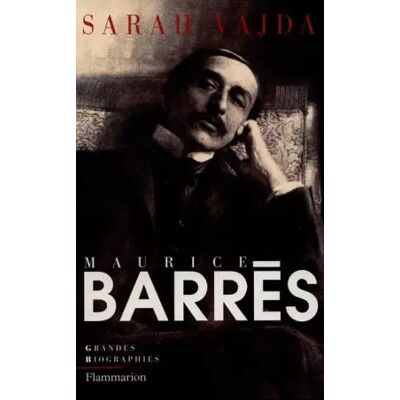 Flammarion Maurice Barrès - Sarah Vajda - Publicité Flammarion Maurice Barrès - Sarah Vajda - Publicité