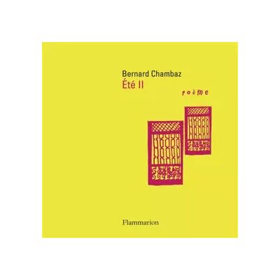 Eté : Tome 2, Chants 6 à 10 - Bernard Chambaz - Publicité Eté : Tome 2, Chants 6 à 10 - Bernard Chambaz - Publicité
