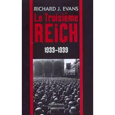 Le troisième Reich : Volume 2, 1933-1939 - Richard-J Evans - Publicité Le troisième Reich : Volume 2, 1933-1939 - Richard-J Evans - Publicité