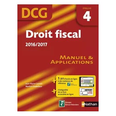 Edition 2016 Droit fiscal 2016/2017 - Manuel et applications - Jean-Pierre Casimir, Martial Chadefaux - Publicité Edition 2016 Droit fiscal 2016/2017 - Manuel et applications - Jean-Pierre Casimir, Martial Chadefaux - Publicité