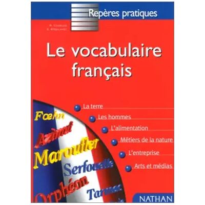 Le Vocabulaire français - René Charles, Sylvie Steelandt - Publicité Le Vocabulaire français - René Charles, Sylvie Steelandt - Publicité