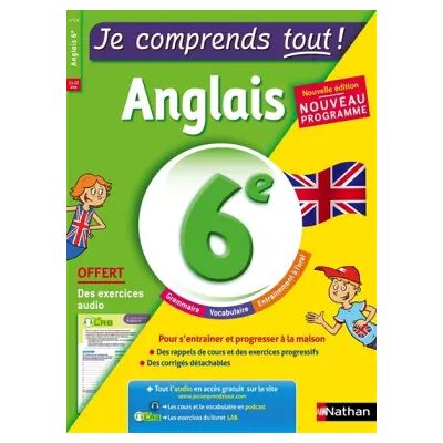 Anglais 6ème - cours + exercices + audio - Je comprends tout - conforme au programme de 6e - Bérangère Michel - Publicité Anglais 6ème - cours + exercices + audio - Je comprends tout - conforme au programme de 6e - Bérangère Michel - Publicité