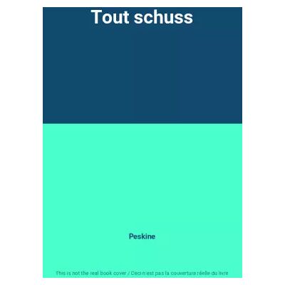 Tout schuss - Peskine - Publicité Tout schuss - Peskine - Publicité