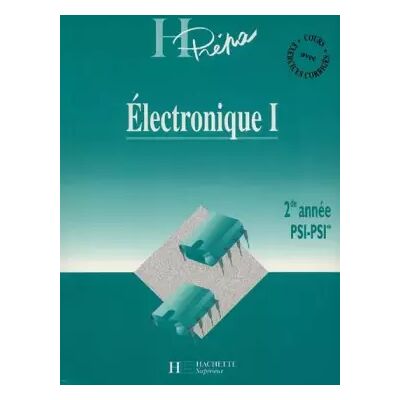 ELECTRONIQUE. Tome 1, 2de année PSI-PSI* - Collectif, Jean-Marie Brébec - Publicité ELECTRONIQUE. Tome 1, 2de année PSI-PSI* - Collectif, Jean-Marie Brébec - Publicité