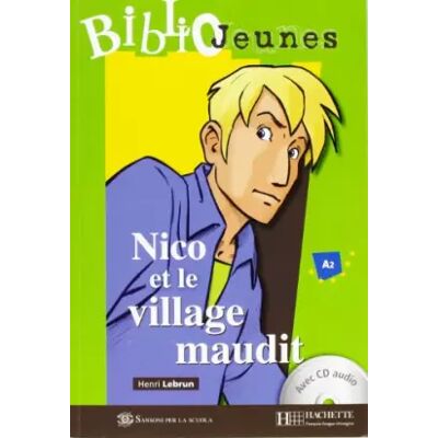 Nico et le village maudit. Con CD Audio - Publicité Nico et le village maudit. Con CD Audio - Publicité