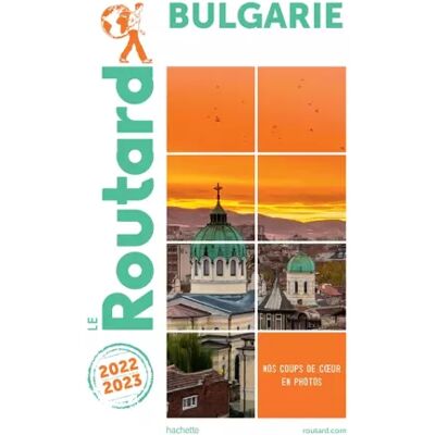 Hachette Tourisme Guide du Routard Bulgarie 2022/23 - COLLECTIF - Publicité Hachette Tourisme Guide du Routard Bulgarie 2022/23 - COLLECTIF - Publicité
