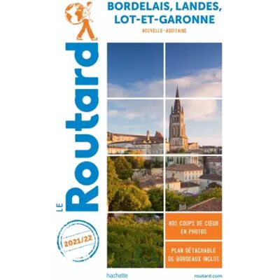 Illustrated Guide du Routard Bordelais Landes Lot-et-Garonne 2021/22: (Nouvelle-Aquitaine) - Le Routard - Publicité Illustrated Guide du Routard Bordelais Landes Lot-et-Garonne 2021/22: (Nouvelle-Aquitaine) - Le Routard - Publicité