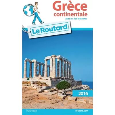 Edition 2016 Guide du Routard Grèce continentale 2016: Avec les Îles Ioniennes - Collectif - Publicité Edition 2016 Guide du Routard Grèce continentale 2016: Avec les Îles Ioniennes - Collectif - Publicité