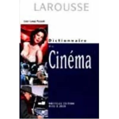 Dictionnaire du cinéma - Collectif, Jean-Loup Passek - Publicité Dictionnaire du cinéma - Collectif, Jean-Loup Passek - Publicité