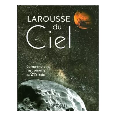 Nouvelle Larousse du ciel (Grand livre du ciel ) - Larousse - Publicité Nouvelle Larousse du ciel (Grand livre du ciel ) - Larousse - Publicité