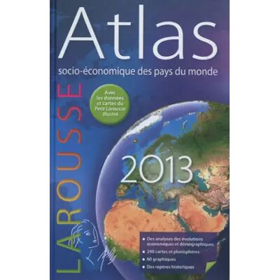 Edition 2013 Atlas socio-économique des pays du monde 2013 - Collectif - Publicité Edition 2013 Atlas socio-économique des pays du monde 2013 - Collectif - Publicité