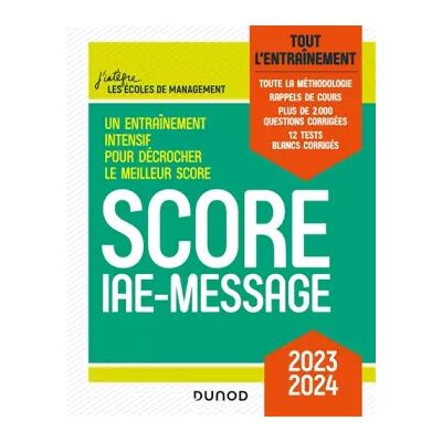 Score IAE-Message - 2023-2024: Tout l'entraînement (2023-2024) - Marie-Virginie Speller, Sophie Gallix - Publicité Score IAE-Message - 2023-2024: Tout l'entraînement (2023-2024) - Marie-Virginie Speller, Sophie Gallix - Publicité