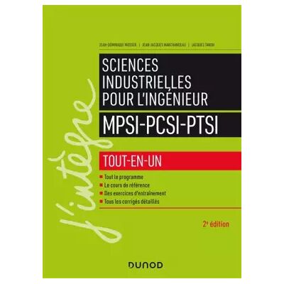 Sciences industrielles pour l'ingénieur MPSI-PCSI-PTSI - 2e éd.: Tout-en-un - Jacques Tanoh, Jean-Dominique Mosser, Jean-Jacques Marchandeau - Publicité Sciences industrielles pour l'ingénieur MPSI-PCSI-PTSI - 2e éd.: Tout-en-un - Jacques Tanoh, Jean-Dominique Mosser, Jean-Jacques Marchandeau - Publicité