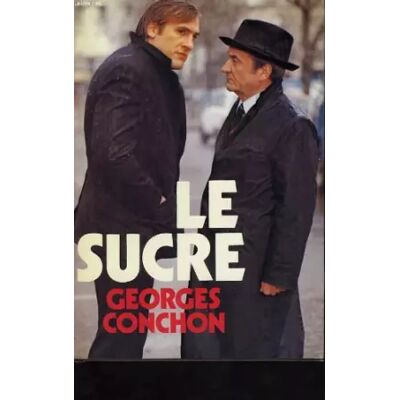 Le Sucre (Club pour vous Hachette) - Georges Conchon - Publicité Le Sucre (Club pour vous Hachette) - Georges Conchon - Publicité