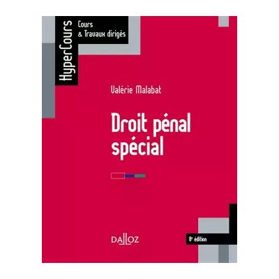 8 Droit pénal spécial - Valérie Malabat - Publicité 8 Droit pénal spécial - Valérie Malabat - Publicité