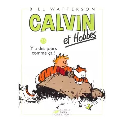 Calvin et Hobbes T23 (23) - Bill WATTERSON - Publicité Calvin et Hobbes T23 (23) - Bill WATTERSON - Publicité