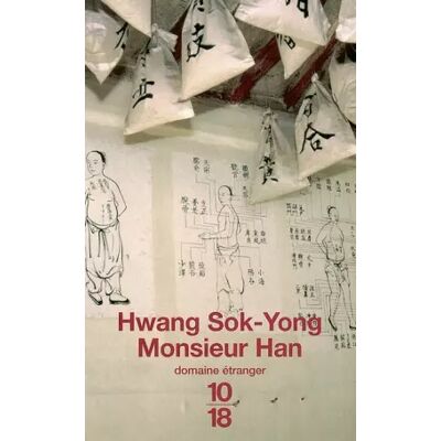 Monsieur Han - Sok-yong Hwang, Mikyung Choi, Jean-Noël Juttet - Publicité Monsieur Han - Sok-yong Hwang, Mikyung Choi, Jean-Noël Juttet - Publicité