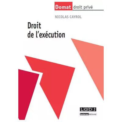 Droit de l'exécution - Nicolas Cayrol - Publicité Droit de l'exécution - Nicolas Cayrol - Publicité