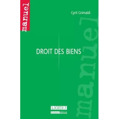 Droit des biens - Cyril Grimaldi - Publicité Droit des biens - Cyril Grimaldi - Publicité