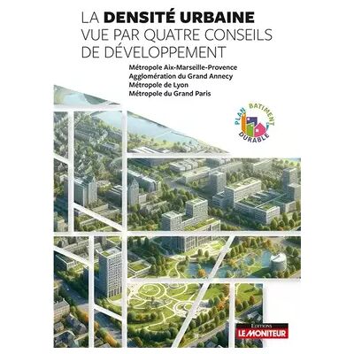 Illustrated La densité urbaine vue par quatre conseils de développement - CoDev de la Métropole Aix-Marseille-Provence, CoDev du Grand Annecy, CoDev de la Métropole de Lyon, CoDev de la Métropole du Grand Paris - Publicité Illustrated La densité urbaine vue par quatre conseils de développement - CoDev de la Métropole Aix-Marseille-Provence, CoDev du Grand Annecy, CoDev de la Métropole de Lyon, CoDev de la Métropole du Grand Paris - Publicité