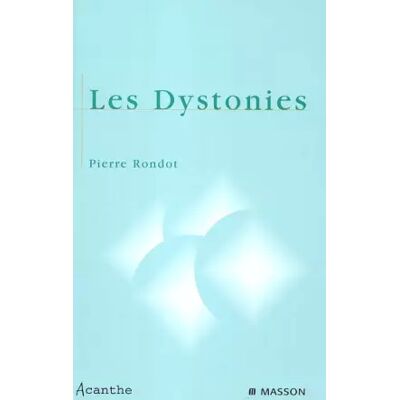 Nouvelle Les dystonies - Pierre Rondot - Publicité Nouvelle Les dystonies - Pierre Rondot - Publicité