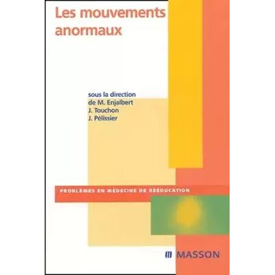Nouvelle Les mouvements anormaux - Enjalbert - Publicité Nouvelle Les mouvements anormaux - Enjalbert - Publicité