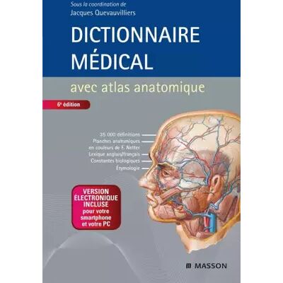 6e édition Dictionnaire médical (Ancien Prix éditeur : 46,90 euros) - Jacques Quevauvilliers - Publicité 6e édition Dictionnaire médical (Ancien Prix éditeur : 46,90 euros) - Jacques Quevauvilliers - Publicité