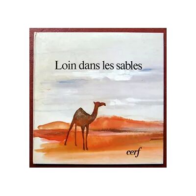 Loin dans les sables 032197 - Michele Daufresne - Publicité Loin dans les sables 032197 - Michele Daufresne - Publicité