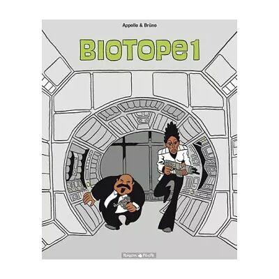 Biotope - tome 1 - Biotope T1 - Appollo, Brüno - Publicité Biotope - tome 1 - Biotope T1 - Appollo, Brüno - Publicité