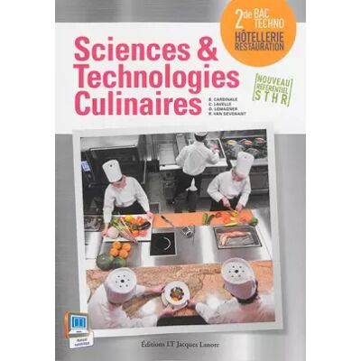 Sciences et technologies culinaires 2de Bac Techno STHR (2015) - Pochette élève - Christophe Lavelle, Olivier Lemagner, René Van Sevenant - Publicité Sciences et technologies culinaires 2de Bac Techno STHR (2015) - Pochette élève - Christophe Lavelle, Olivier Lemagner, René Van Sevenant - Publicité