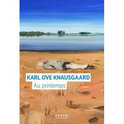 Illustrated Au printemps - Karl Ove Knausgaard, Anna Bjerger, Loup Maëlle Besançon - Publicité Illustrated Au printemps - Karl Ove Knausgaard, Anna Bjerger, Loup Maëlle Besançon - Publicité