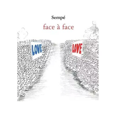 Face à face - Sempé - Publicité Face à face - Sempé - Publicité