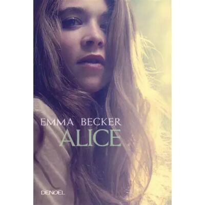 Alice - Emma Becker - Publicité Alice - Emma Becker - Publicité