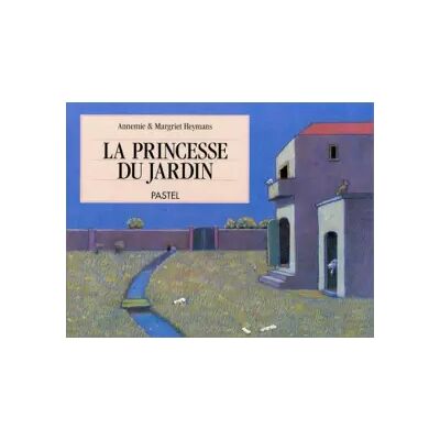 La princesse du jardin - Annemie Heymans, Margriet Heymans - Publicité La princesse du jardin - Annemie Heymans, Margriet Heymans - Publicité