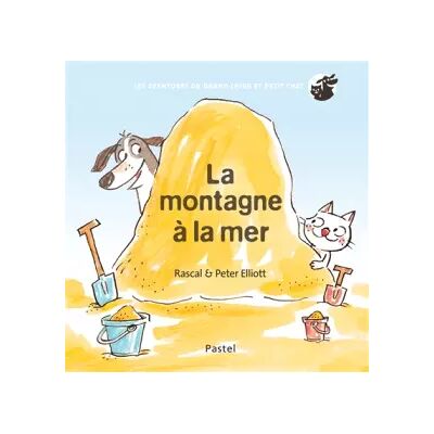 Pastel La montagne à la mer - Rascal, Peter Elliot - Publicité Pastel La montagne à la mer - Rascal, Peter Elliot - Publicité