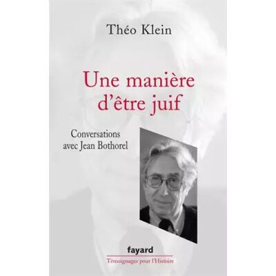 Une manière d'être juif - Théo Klein, Jean Bothorel - Publicité Une manière d'être juif - Théo Klein, Jean Bothorel - Publicité