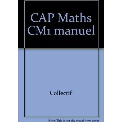 édition 2010 CAP Maths CM1 manuel - Collectif - Publicité édition 2010 CAP Maths CM1 manuel - Collectif - Publicité
