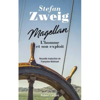 Magellan - Stefan Zweig, Françoise Wuilmart - Publicité Magellan - Stefan Zweig, Françoise Wuilmart - Publicité